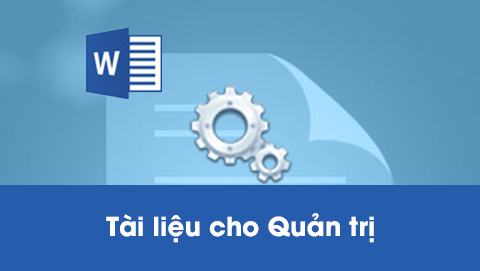 Hồ sơ công việc cho Quản trị